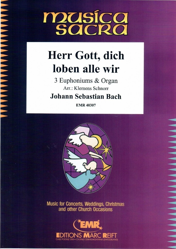 Herr Gott, dich loben alle wir